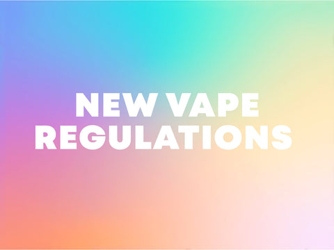 New vape regulations
